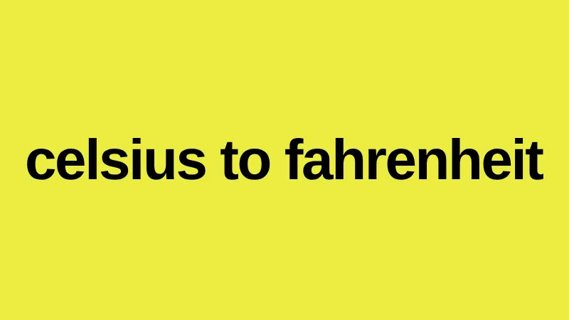 Celsius to Fahrenheit conversion tool for enterprise cybersecurity and network infrastructure operations